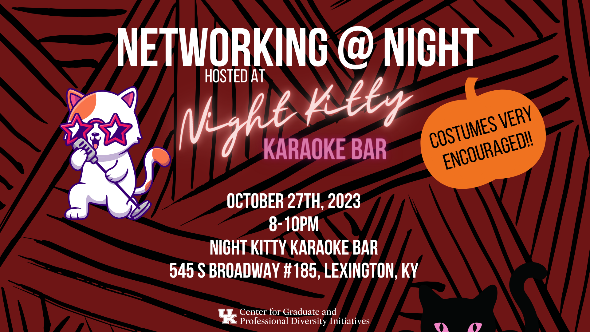 Networking @ Night hosted at Night Kitty Karaoke bar. October 27th, 2023. 8-10pm. Night Kitty Karaoke Bar. 545 S broadway #185, Lexington, ky.