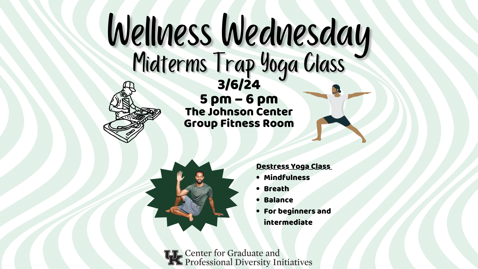 Wellness wednesday midterm trap yoga 3/6/24, 5-6pm Johnson center