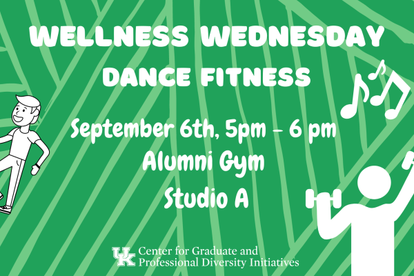 Wellness Wednesday Dance fitness. September 6th from 5pm to 6pm in the alumni gym